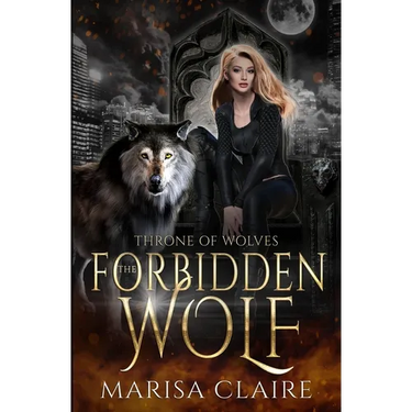 The Forbidden Wolf: Throne of Wolves