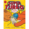 Super Turbo Meets the Cat-Nappers