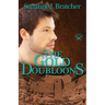 The Gold Doubloons