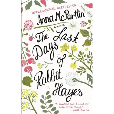 The Last Days of Rabbit Hayes
