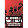 The Origins of World War I