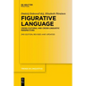 Figurative Language: Cross-Cultural and Cross-Linguistic Perspectives