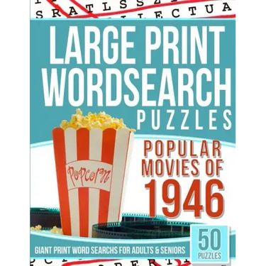 Large Print Word Search Puzzles: Popular Movies of 1946 (Giant Print Word Searches for Adults & Seniors)