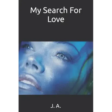 My Search For Love
