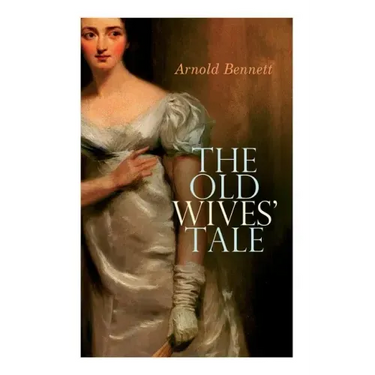 The Old Wives' Tale