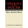Theology of the Psalms: Continental Commentaries