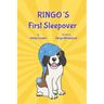 Ringo's First Sleepover: Short Bedtime Story About Dogs, Storybook for Children with Moral Lesson, Books for Kids 4 to 8 years