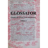 Glossator: Practice and Theory of the Commentary: Open-Topic