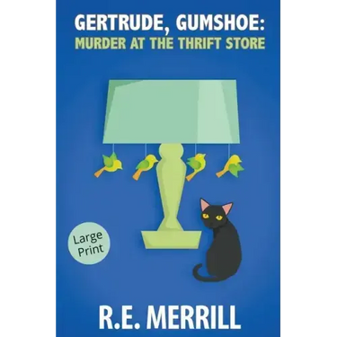 Gertrude, Gumshoe: Murder at the Thrift Store