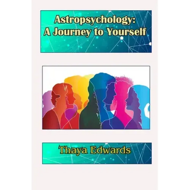 Astropsychology: A Journey to Yourself