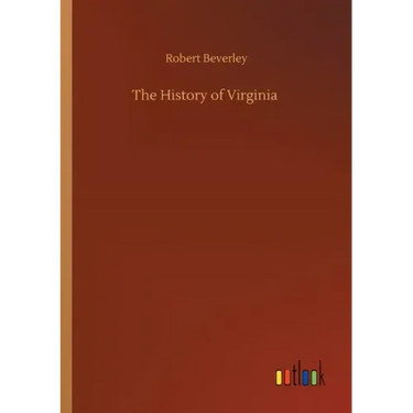The History of Virginia