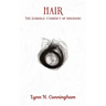 Hair: The Symbolic Currency of Mourning