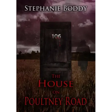 The House on Poultney Road: a true ghost story