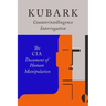 Kubark Counterintelligence Interrogation: The CIA Document of Human Manipulation
