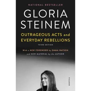 Outrageous Acts and Everyday Rebellions