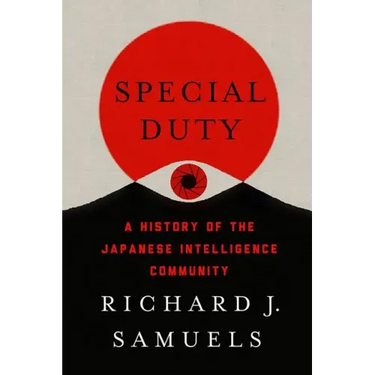 Special Duty: A History of the Japanese Intelligence Community