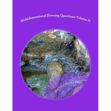 Multidimensional Dowsing Questions: Volume II