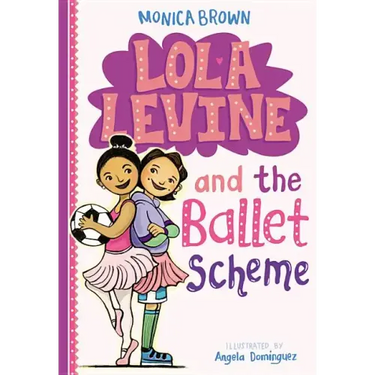 Lola Levine and the Ballet Scheme