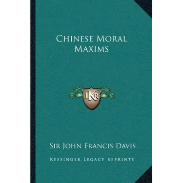 Chinese Moral Maxims