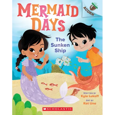 The Sunken Ship: An Acorn Book (Mermaid Days #1)
