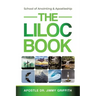 The LILOC Book: School of Anointing & Apostleship