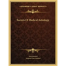 Secrets Of Medical Astrology