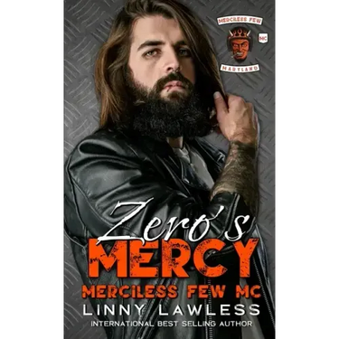 Zero's Mercy: Merciless Few MC - Maryland Chapter