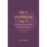 HSK 3 Storybook Vol 3: Stories in Simplified Chinese and Pinyin, 600 Word Vocabulary Level