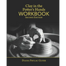 Clay in the Potter's Hands WORKBOOK: Second Edition