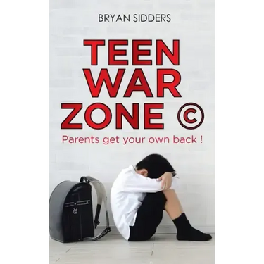Teen War Zone (c): Parents Get Your Own Back !