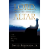 Lord, Make Me into an Altar