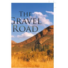 The Gravel Road