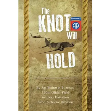 The Knot Will Hold: For the 320th