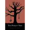 The Perfect Tree