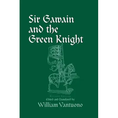 Sir Gawain and the Green Knight