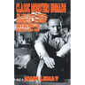 Classic Monsters Unmade: The Lost Films of Dracula, Frankenstein, the Mummy, and Other Monsters (Volume 2: 1956-2000)