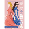 Gossip Girl: You Know You Love Me: A Gossip Girl Novel