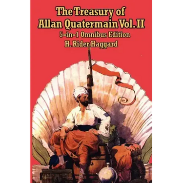The Treasury of Allan Quatermain Vol II