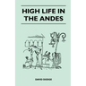 High Life in the Andes