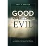 Good Overcomes Evil