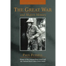 The Great War and Modern Memory: Twenty-Fifth Anniversary Edition