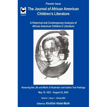 The Journal of African American Children's Literature: A Historical and Contemporary Analysis of African American Children's Literature