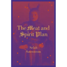 The Meat and Spirit Plan