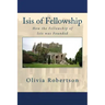 Isis of Fellowship: How the Fellowship of Isis was Founded
