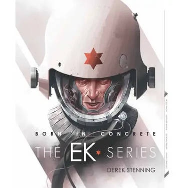 Born in Concrete: Ek Series