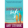 The Untold Story of the Entrepreneur's Wife: How to Permanently Exit Your Old Norm and Thrive in Your New Entrepreneurial Lifestyle