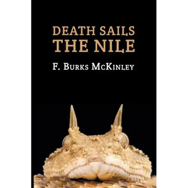 Death Sails the Nile: (A Golden-Age Mystery Reprint)