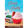 Poison in the Pastry