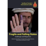 Fragile and Failing States: Challenges and Responses