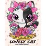 Lovely Cat Coloring Book: Adorable Cat Adults Coloring Book Stress Relieving Designs Patterns